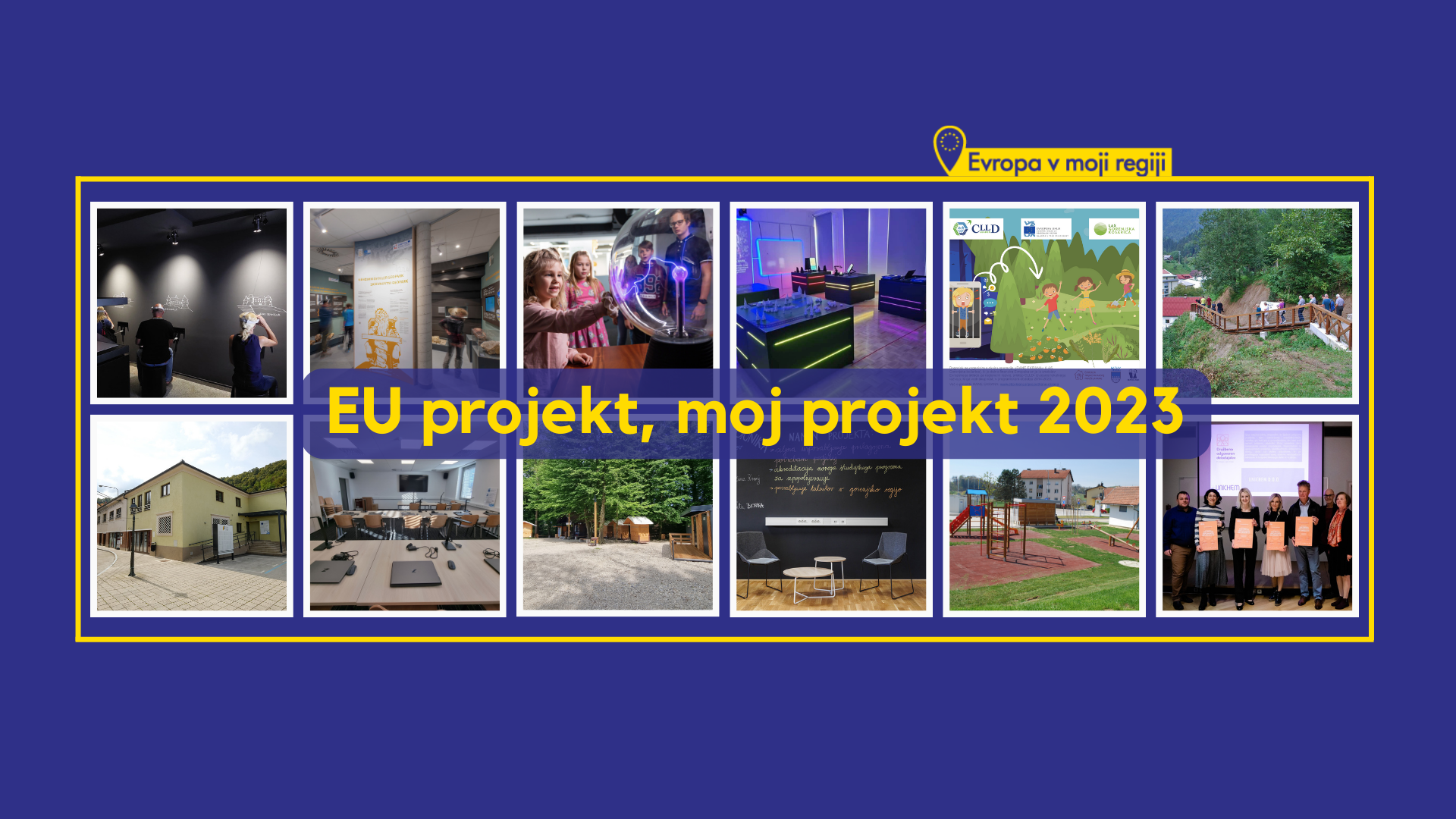 Slika prikazuje 12 projektov, izbranih na natečaju EU projekt, moj projekt 2023